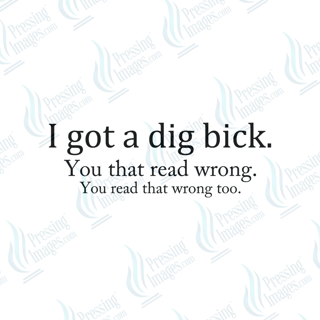 DTF 6624 I Got A... - Pressing Images