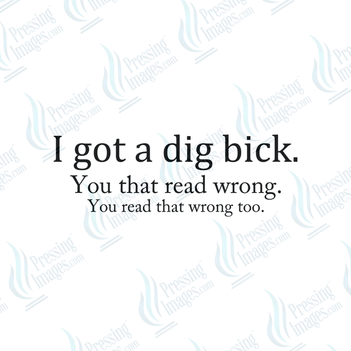 DTF 6624 I Got A... - Pressing Images