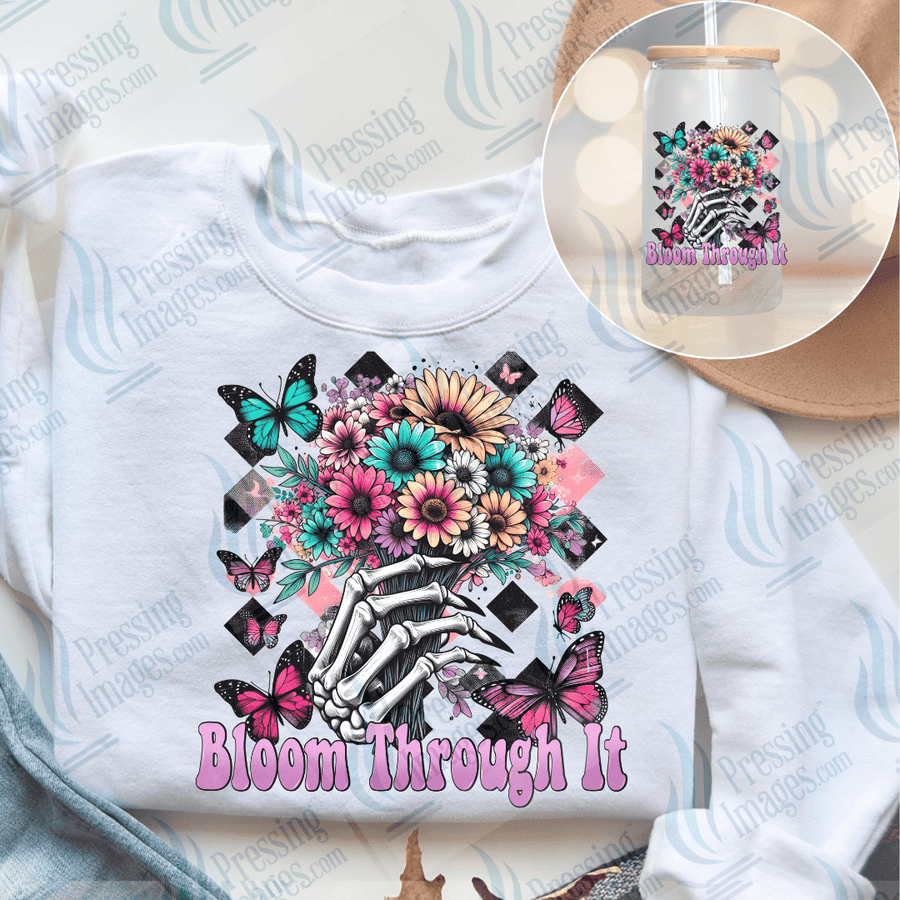 DTF 6627 Bloom Through It - Pressing Images