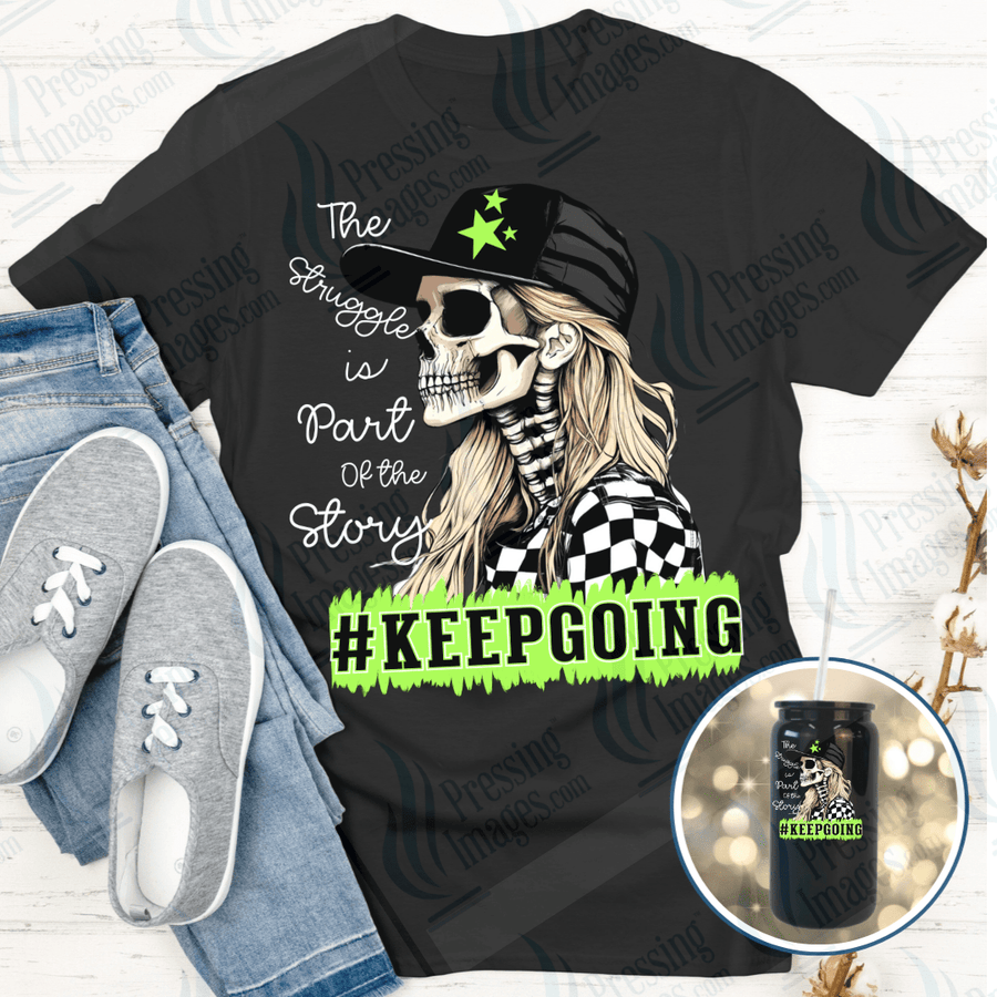 DTF 6635 Keep Going — Pressing Images Canada