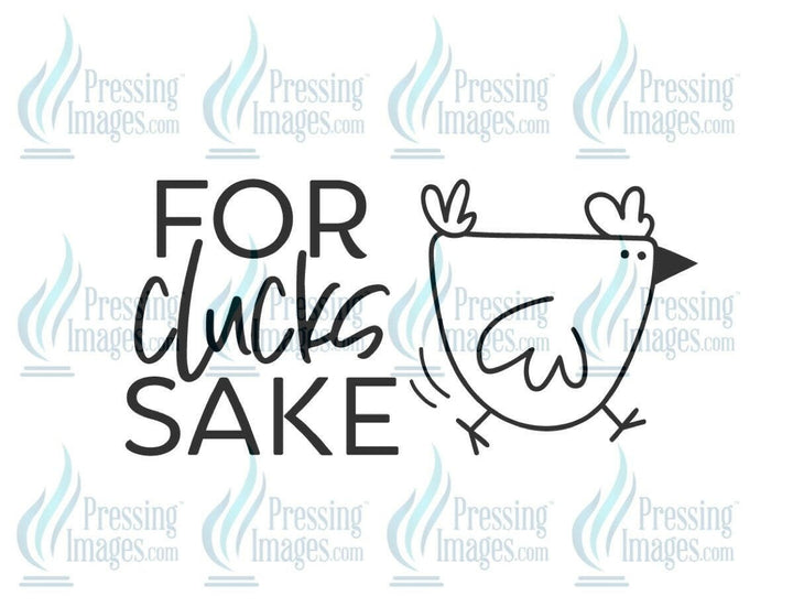 DTF: 666 For clucks sake - Pressing Images