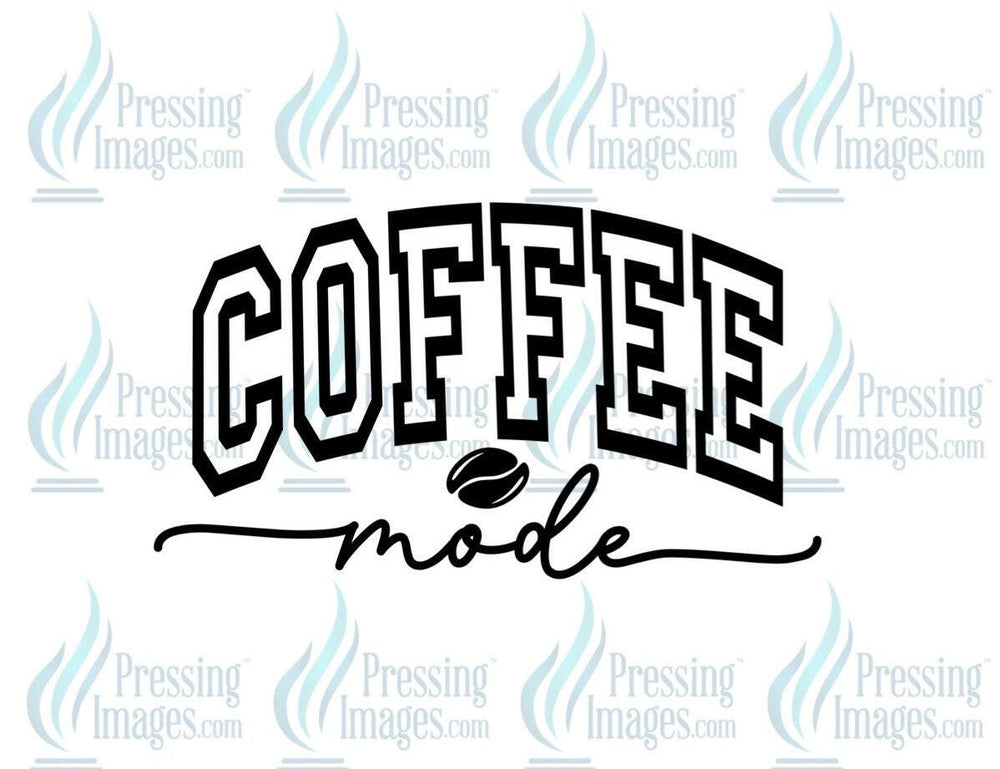 DTF: 669 Coffee mode - Pressing Images