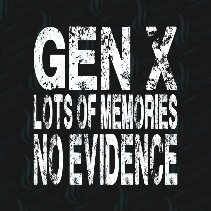 DTF 6699 Gen X - Pressing Images