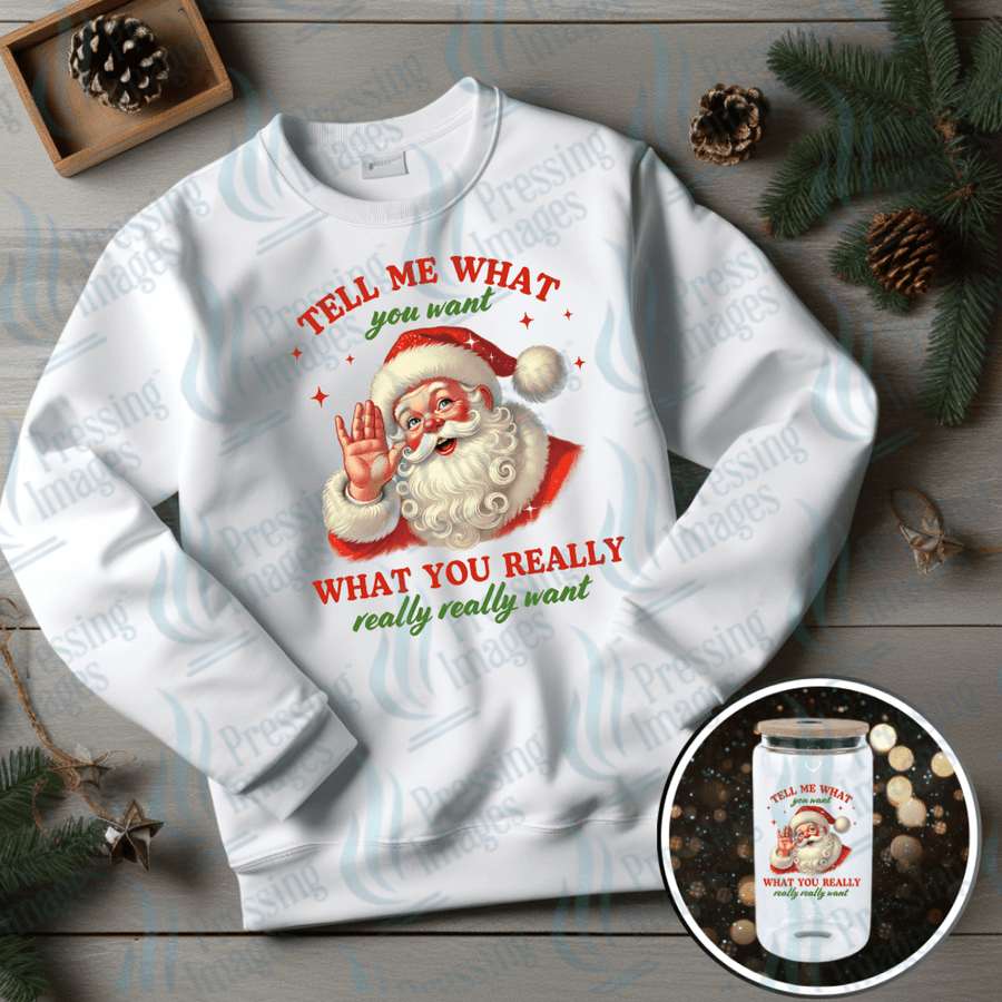 DTF 6702 Tell Me What You Want - Pressing Images