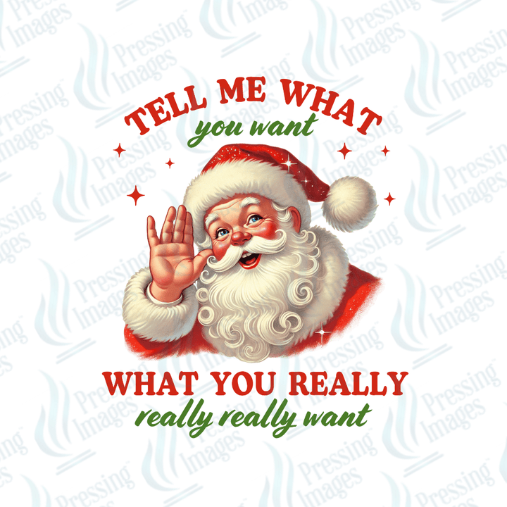 DTF 6702 Tell Me What You Want - Pressing Images