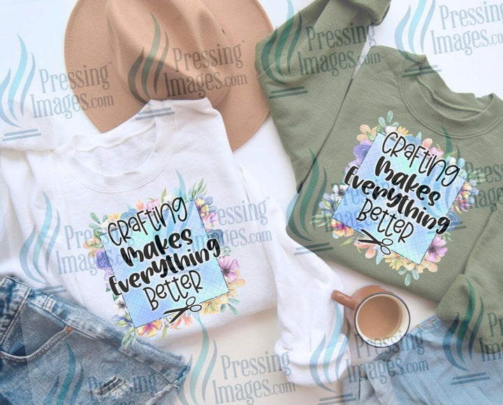 DTF: 677 Crafting makes everything better - Pressing Images