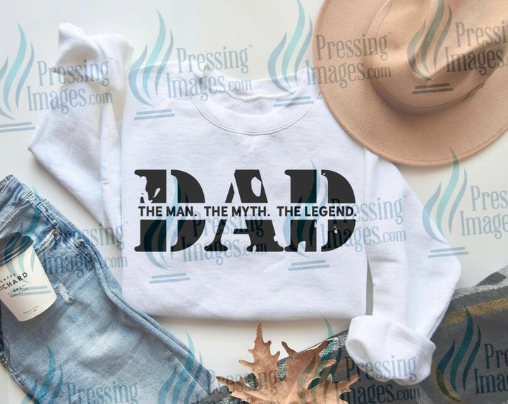 DTF: 682 DAD The man the myth the legend - Pressing Images