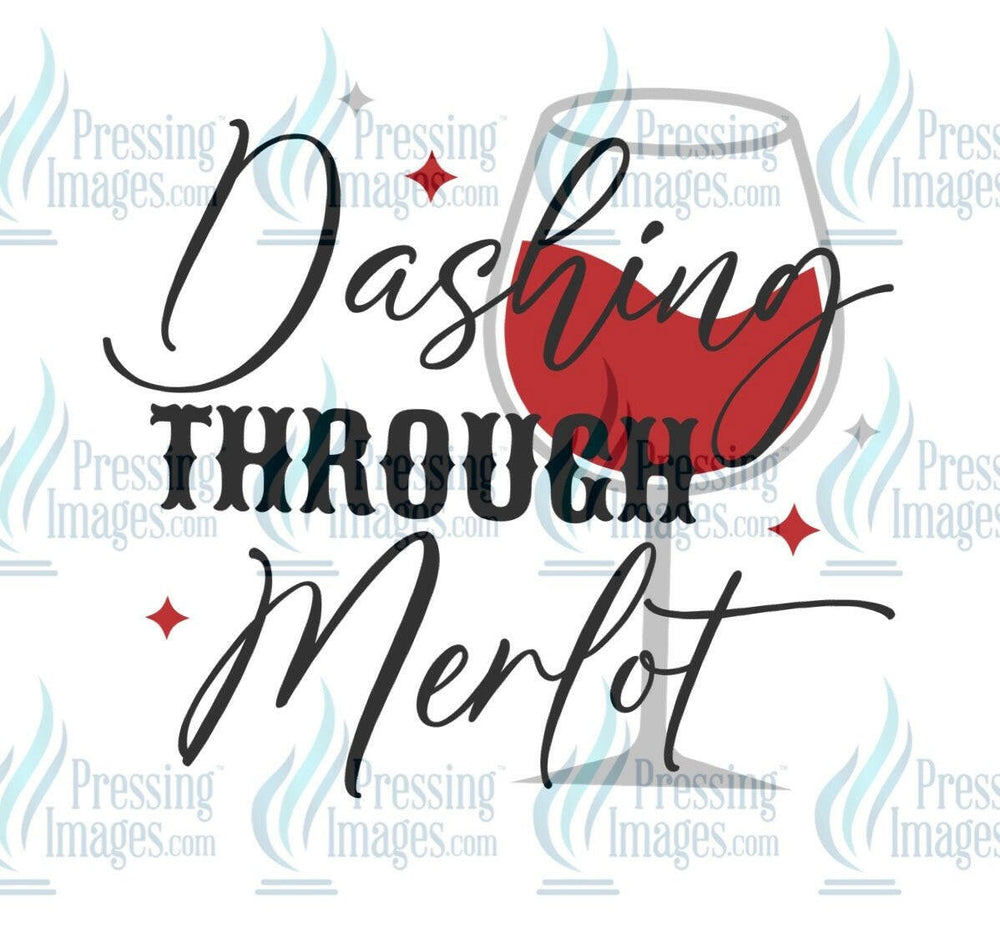 DTF: 683 Dashing through Merlot - Pressing Images