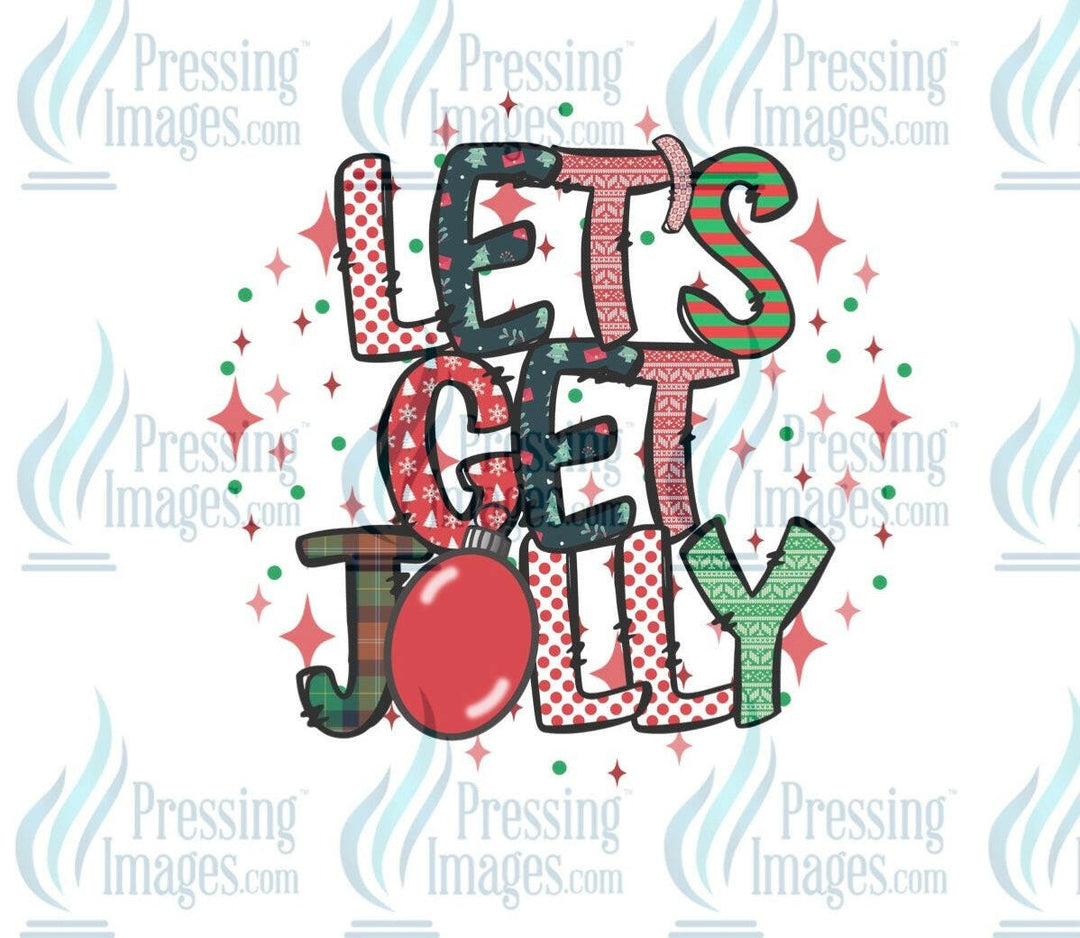 DTF: 697 Let’s get Jolly - Pressing Images
