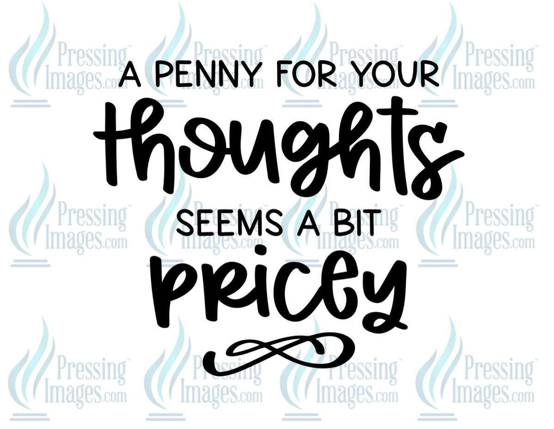 DTF: 724 A penny for your thoughts seems a bit pricey - Pressing Images