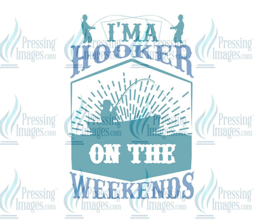 DTF: 728 I’m a hooker on the weekends - Pressing Images