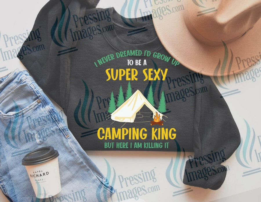 DTF: 758 super sexy camping king - Pressing Images