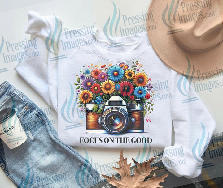 DTF: 794 Focus on the good - Pressing Images