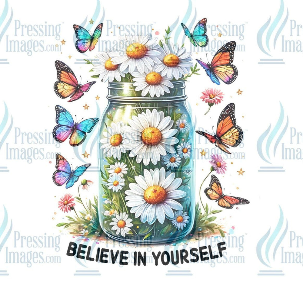 DTF: 800 Believe in yourself - Pressing Images
