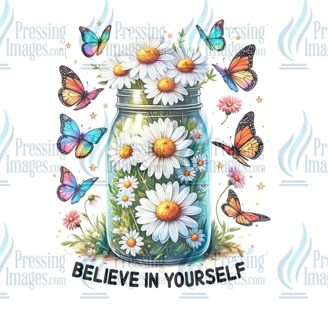 DTF: 800 Believe in yourself - Pressing Images