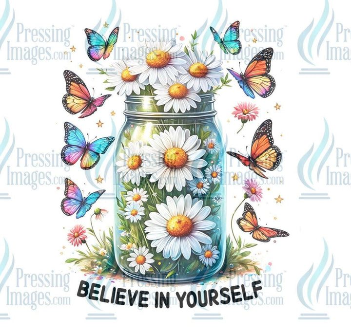 DTF: 800 Believe in yourself - Pressing Images