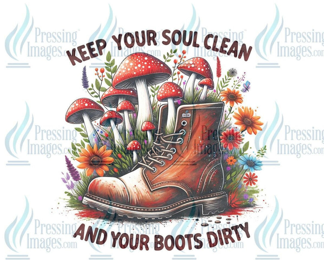 DTF: 806 Soul clean boots dirty - Pressing Images