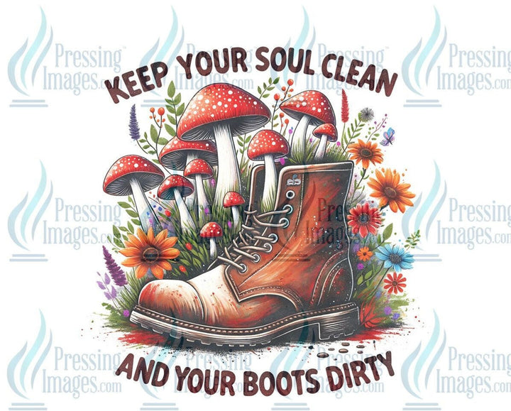 DTF: 806 Soul clean boots dirty - Pressing Images