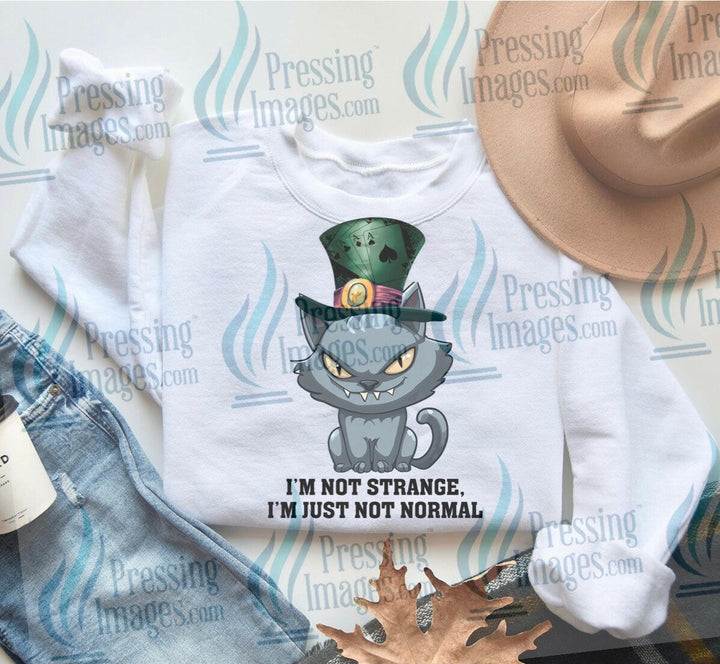 DTF: 823 I’m not strange I’m just not Normal - Pressing Images