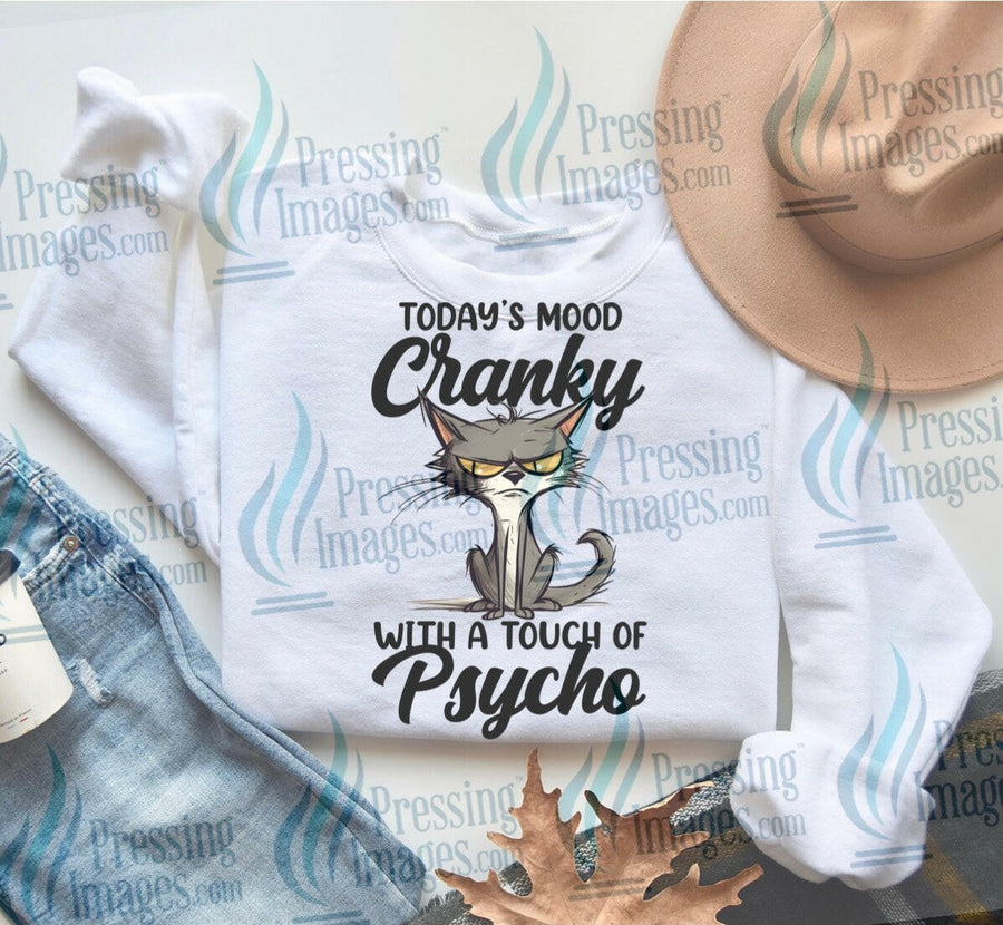 DTF: 830 Todays mood cranky with a touch of psycho - Pressing Images
