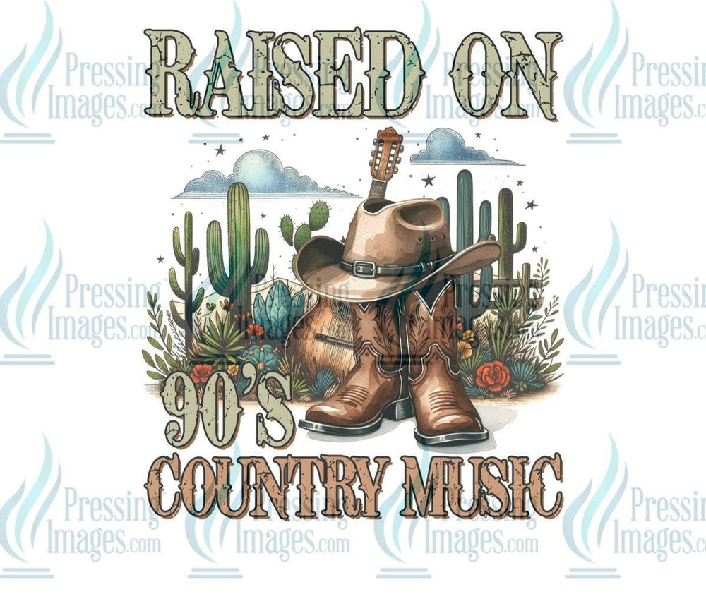DTF: 871 Raised on 90s country music - Pressing Images