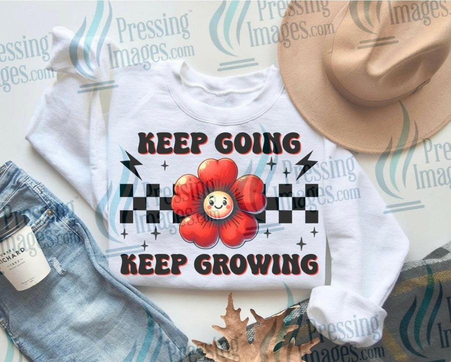 DTF: 896 Keep going Keep growing - Pressing Images
