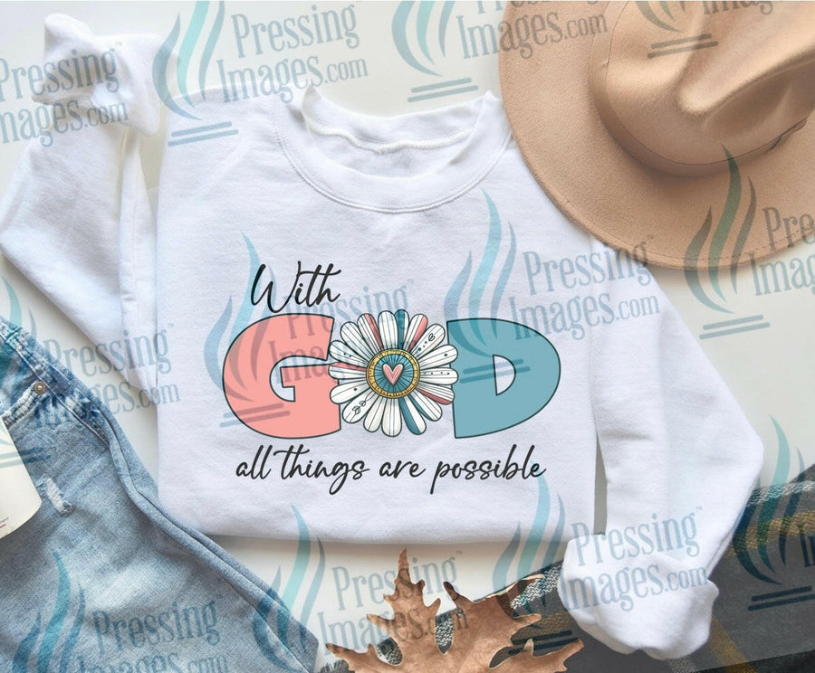 DTF: 903 With God all things are possible - Pressing Images