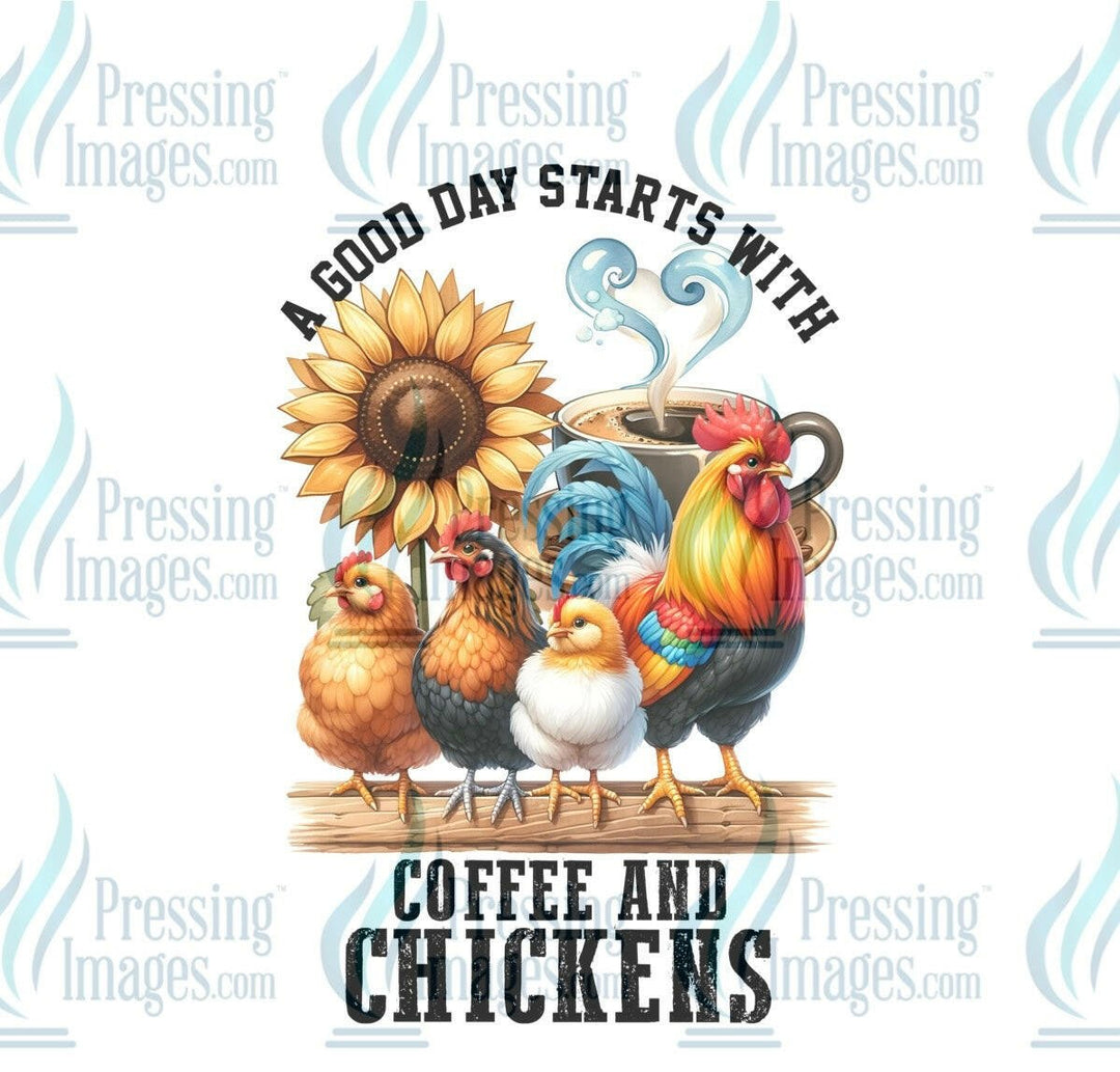 DTF: 915 A good day starts with coffee and chickens - Pressing Images