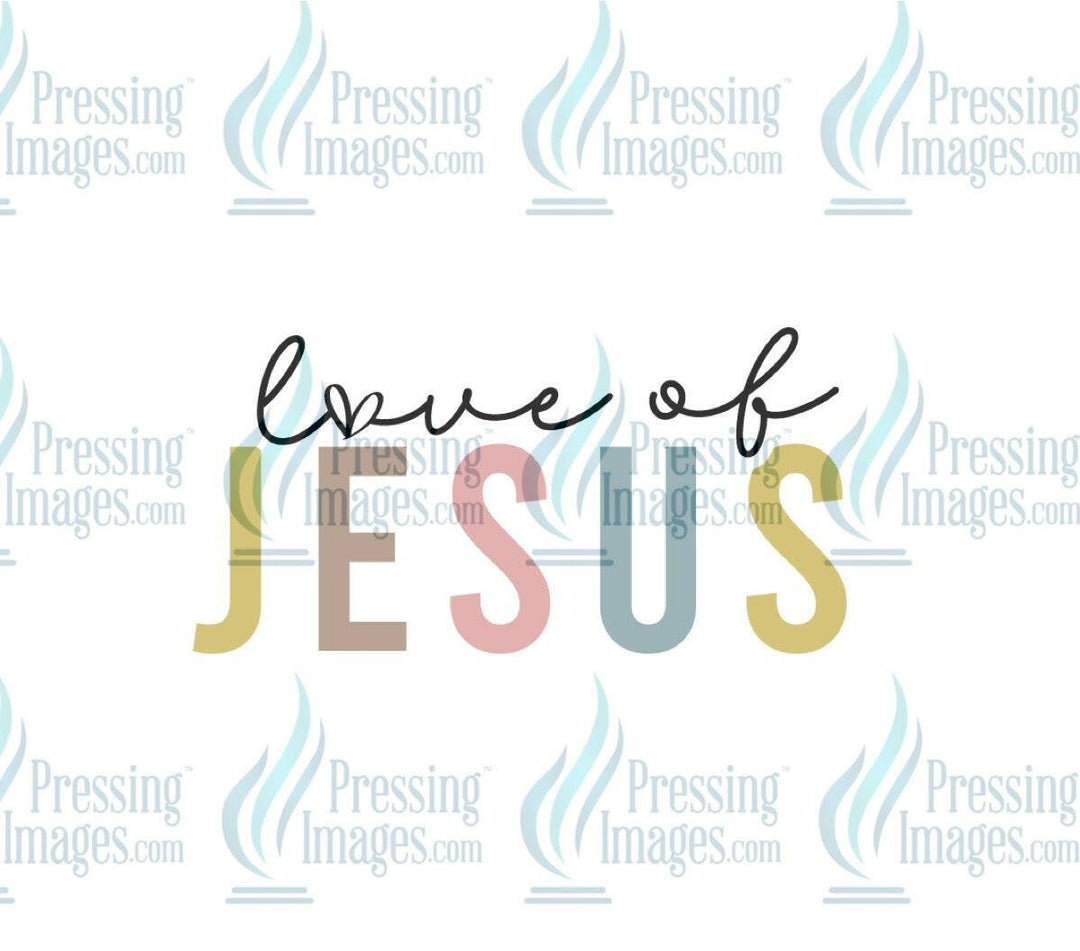 DTF: 978 Love of Jesus - Pressing Images