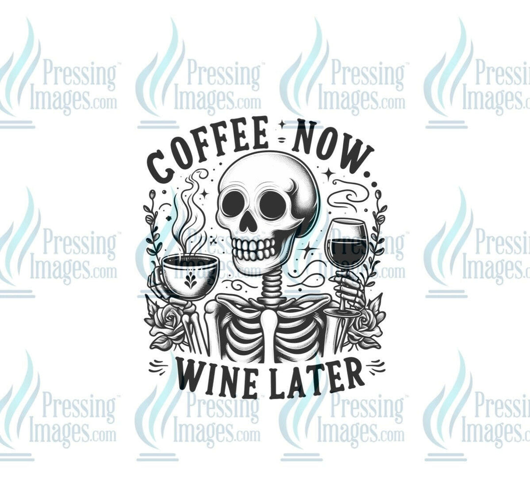 DTF: 982 Coffee now wine later - Pressing Images