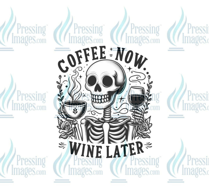 DTF: 982 Coffee now wine later - Pressing Images