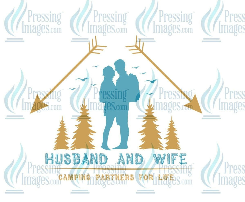 DTF: 991 Husband and wife camping partners for life - Pressing Images