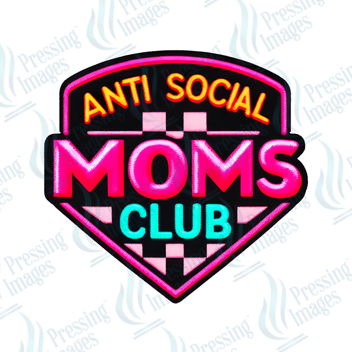 DTF HP 1001 Antisocial mom's club 3 PK - Pressing Images