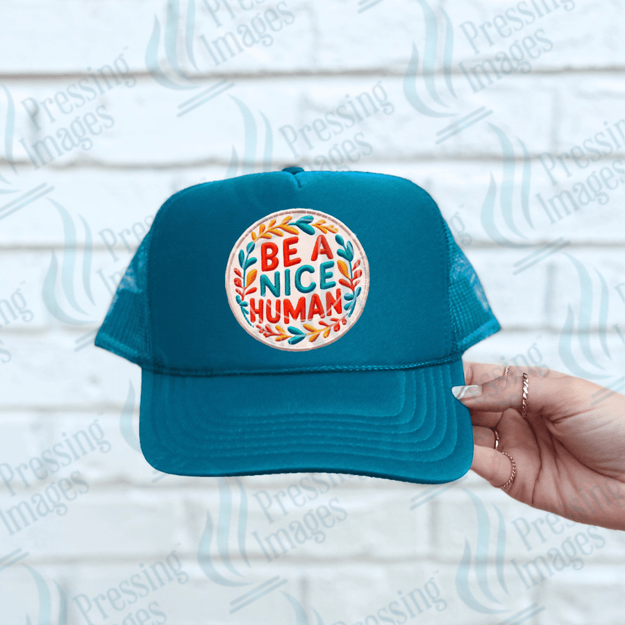 DTF HP 1027 Be a nice human 3PK - Pressing Images