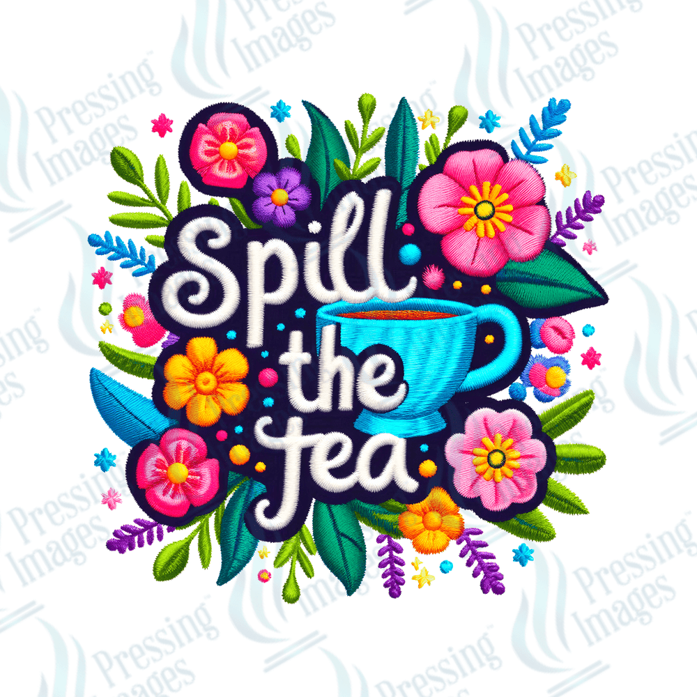 DTF HP 1077 Spill the tea one 3PK - Pressing Images