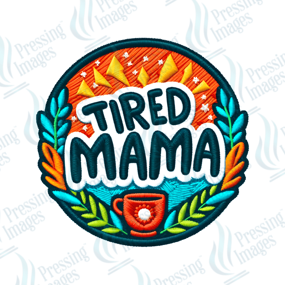 DTF HP 1088 Tired mama 3PK - Pressing Images