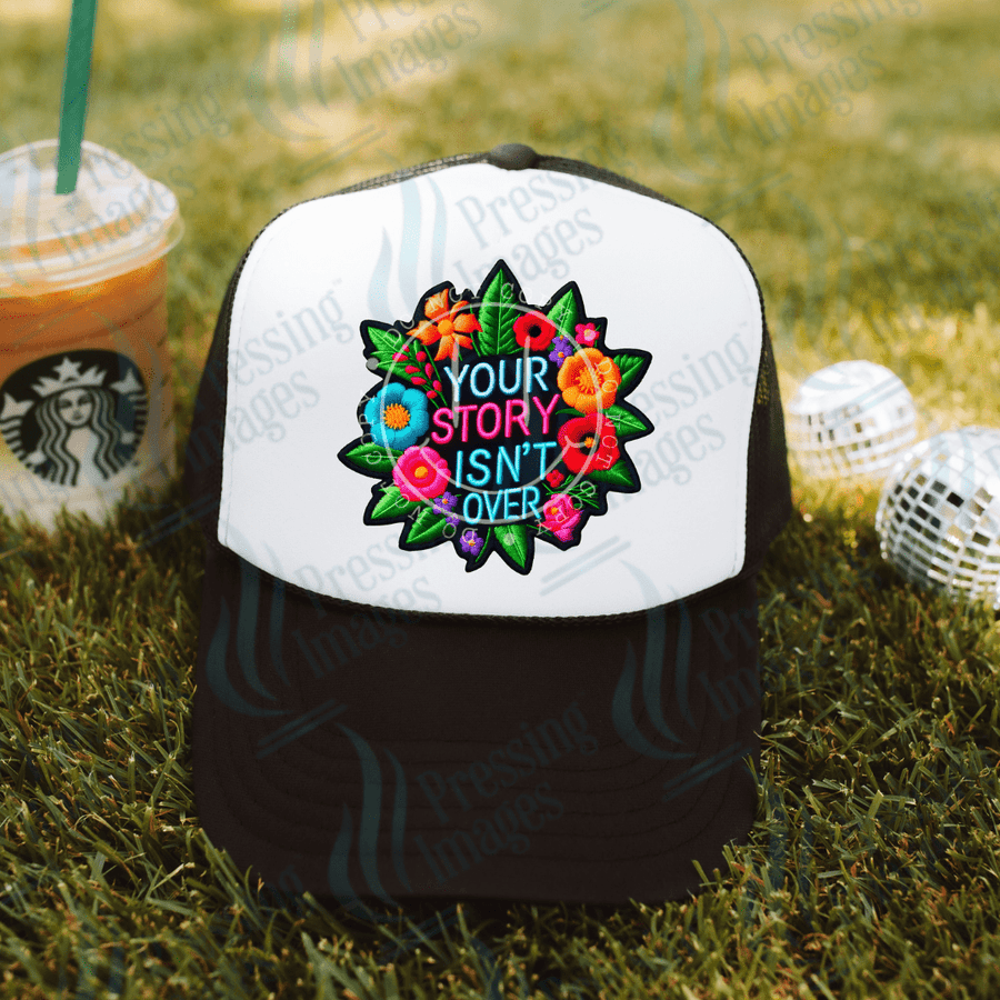 DTF HP 1099 Your story isn't over yet two 3PK - Pressing Images