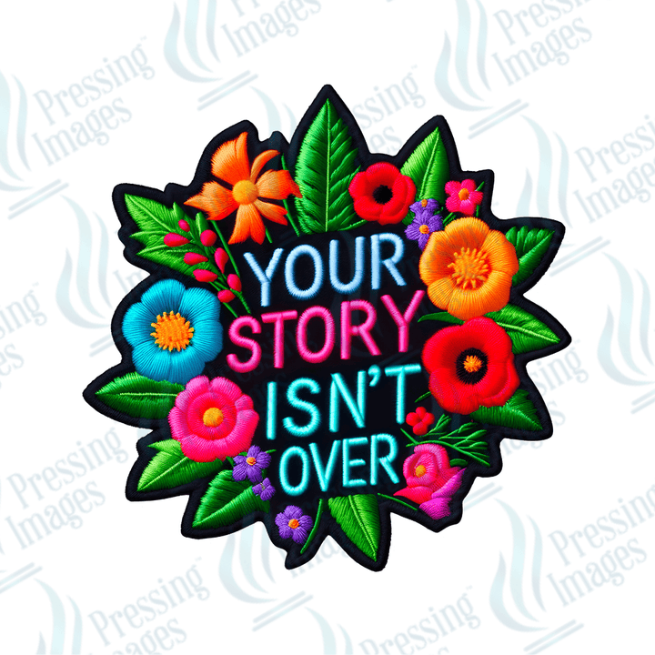 DTF HP 1099 Your story isn't over yet two 3PK - Pressing Images