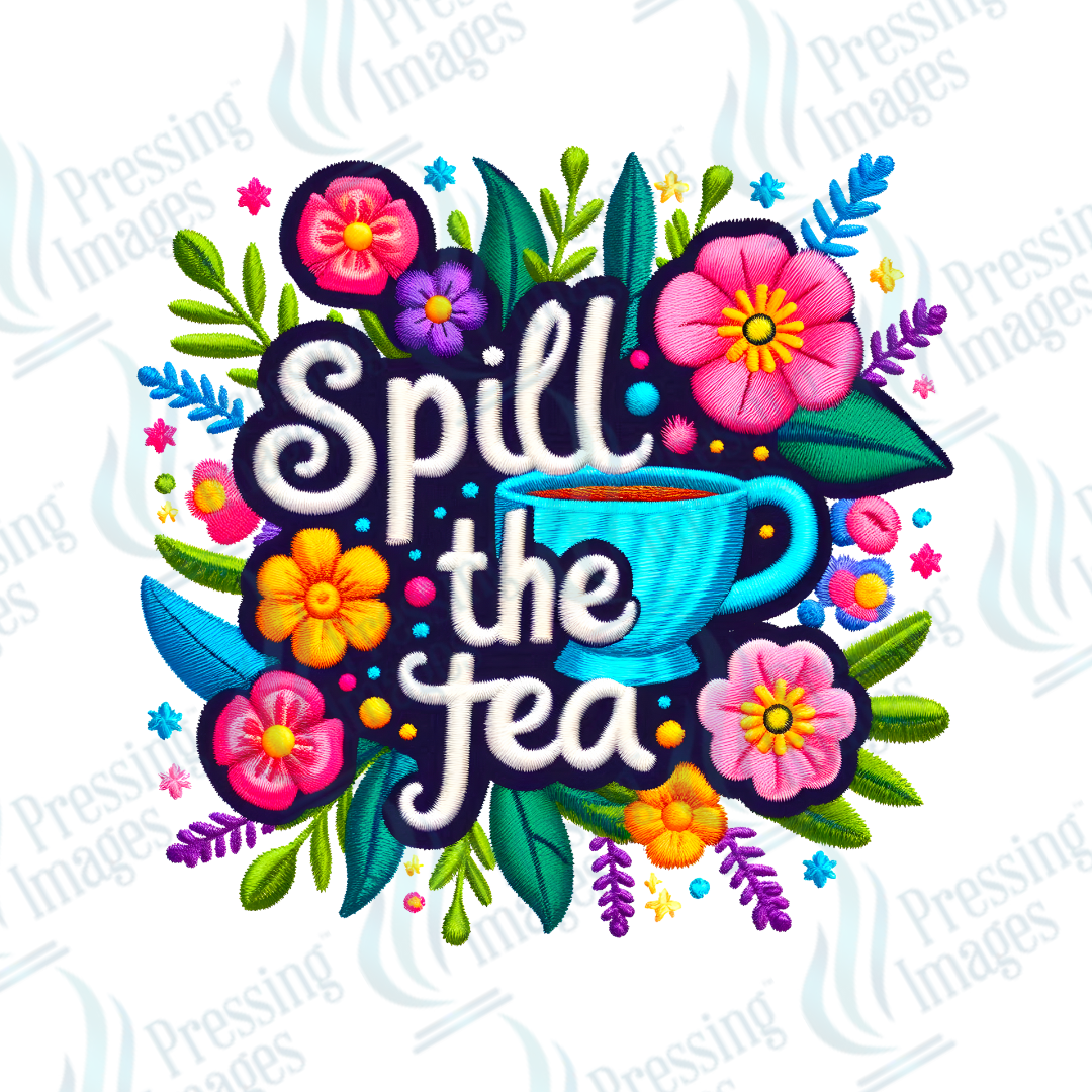 DTF HP 1077 Spill the tea one 3PK