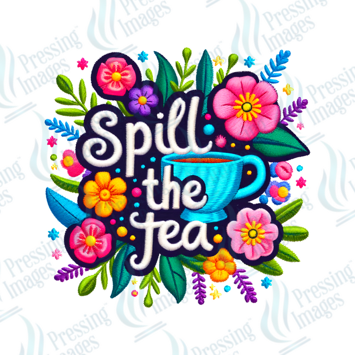 DTF HP 1077 Spill the tea one 3PK