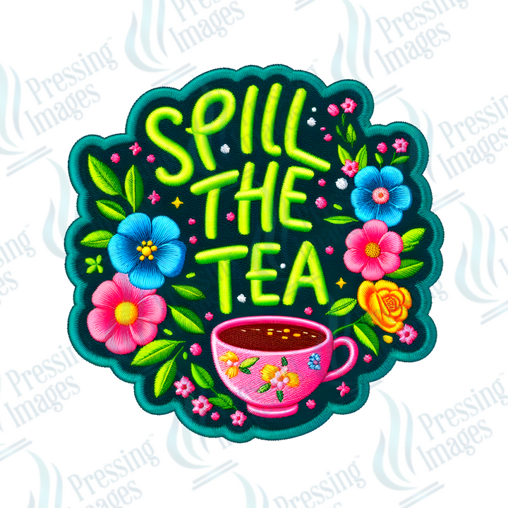 DTF HP 1078 Spill the tea two 3PK