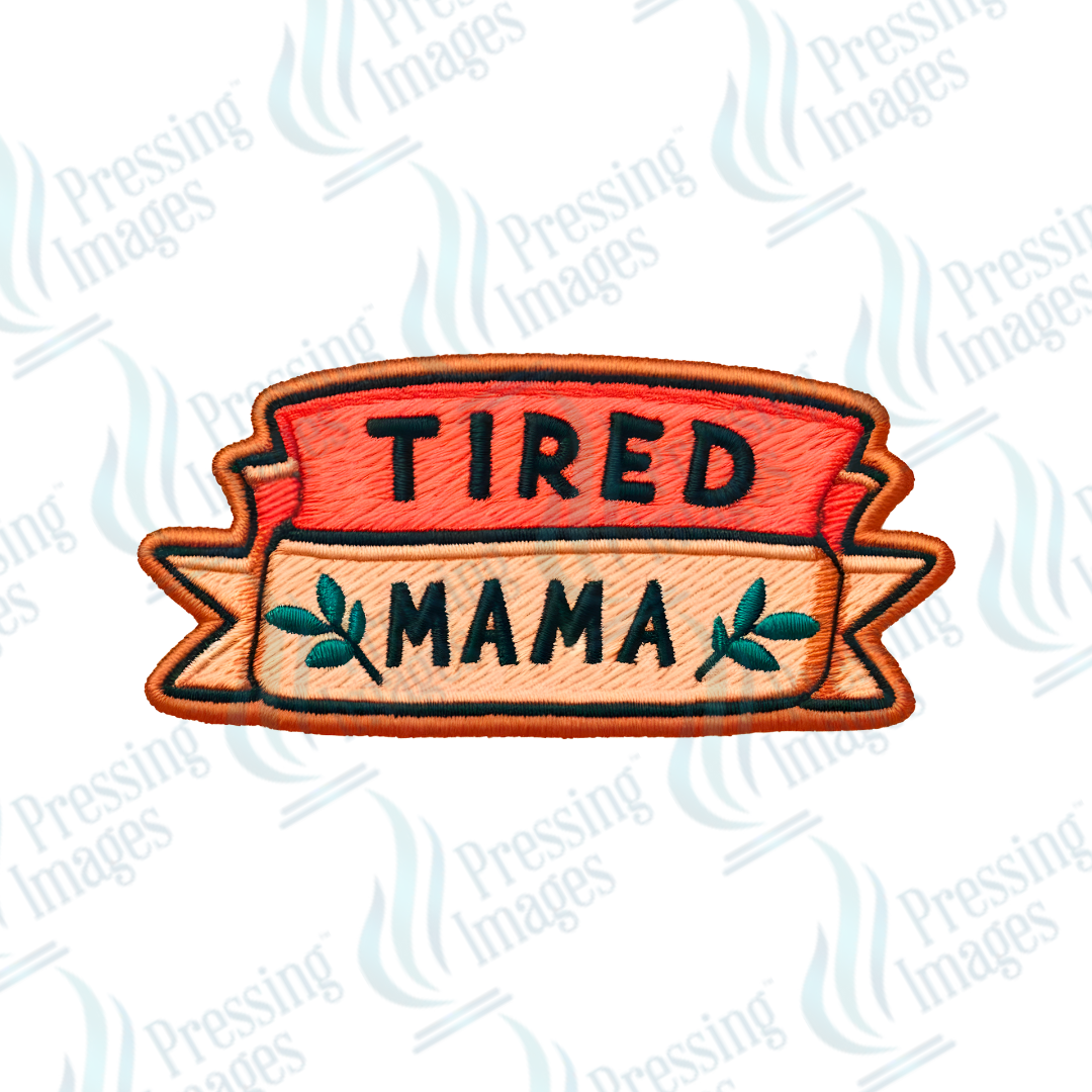 DTF HP 1089 Tired mama two 3PK