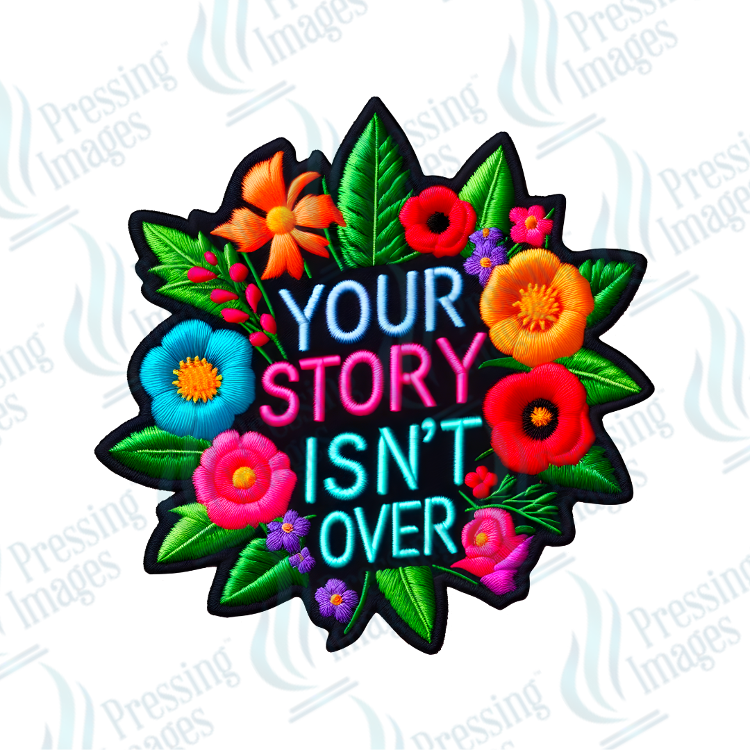 DTF HP 1099 Your story isn't over yet two 3PK