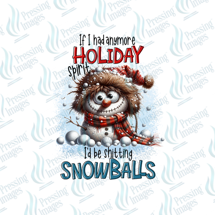 DTF 6771 Shitting Snowballs