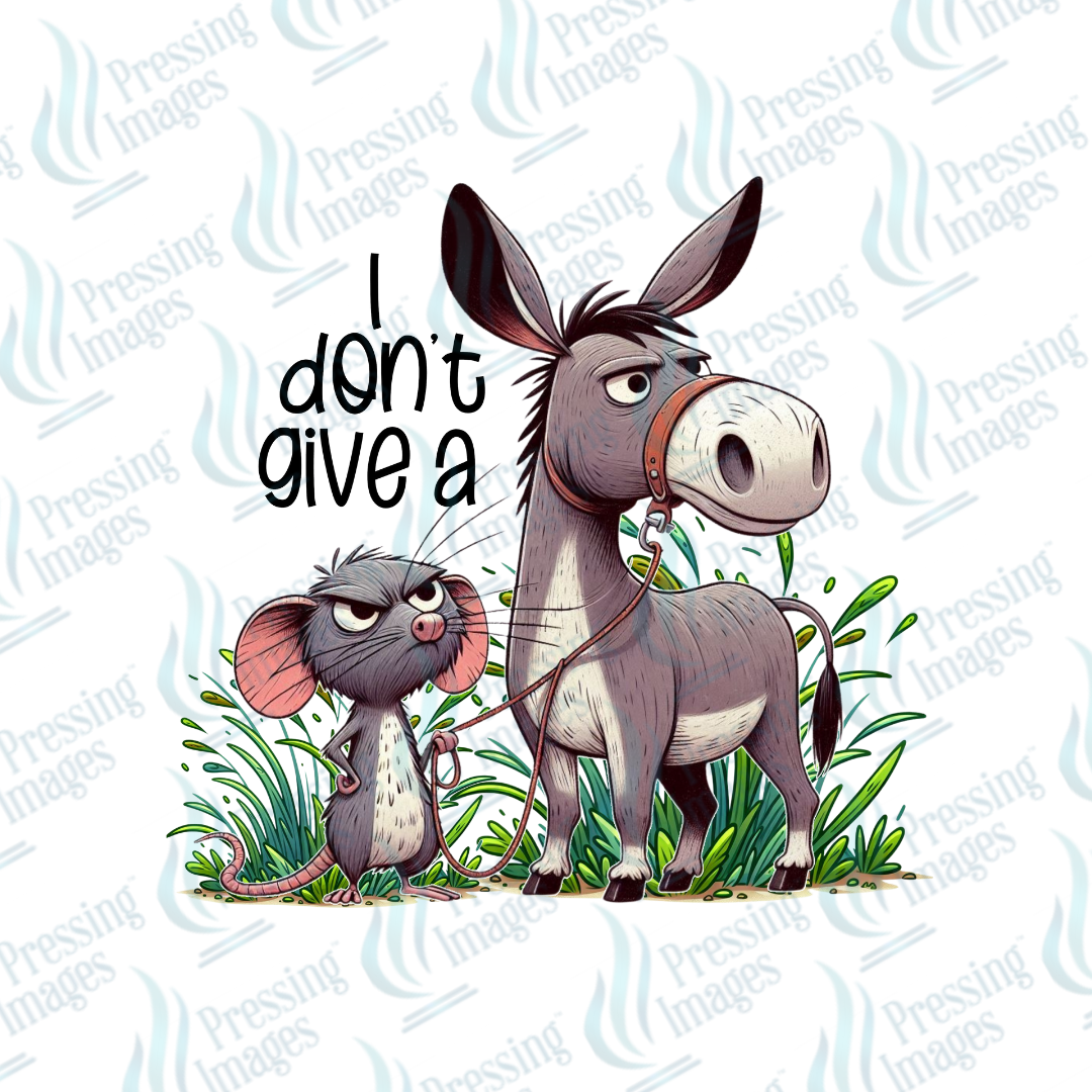 I Don't Give A Rat's Ass | Pressing Images (#6785)