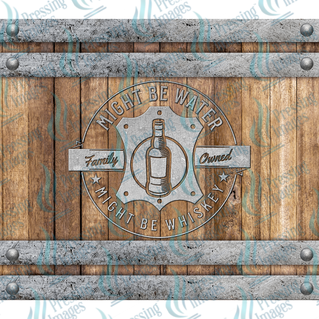15022 Might Be Water Might Be Whiskey