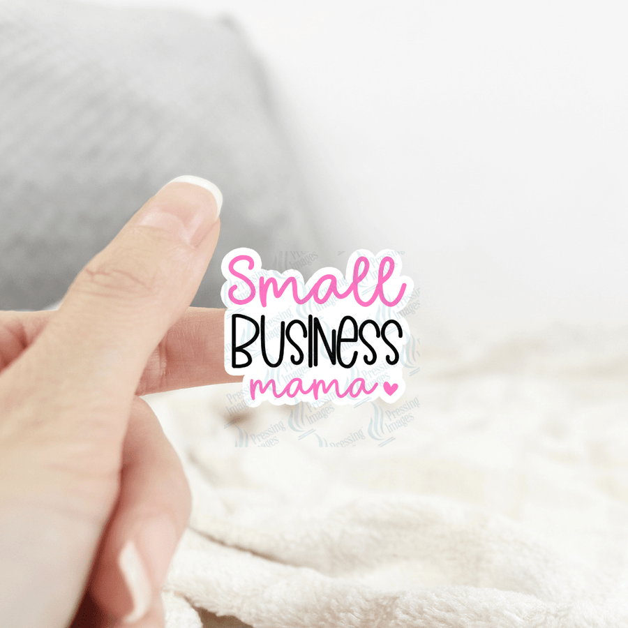 ST 115 Small business mama - Pressing Images