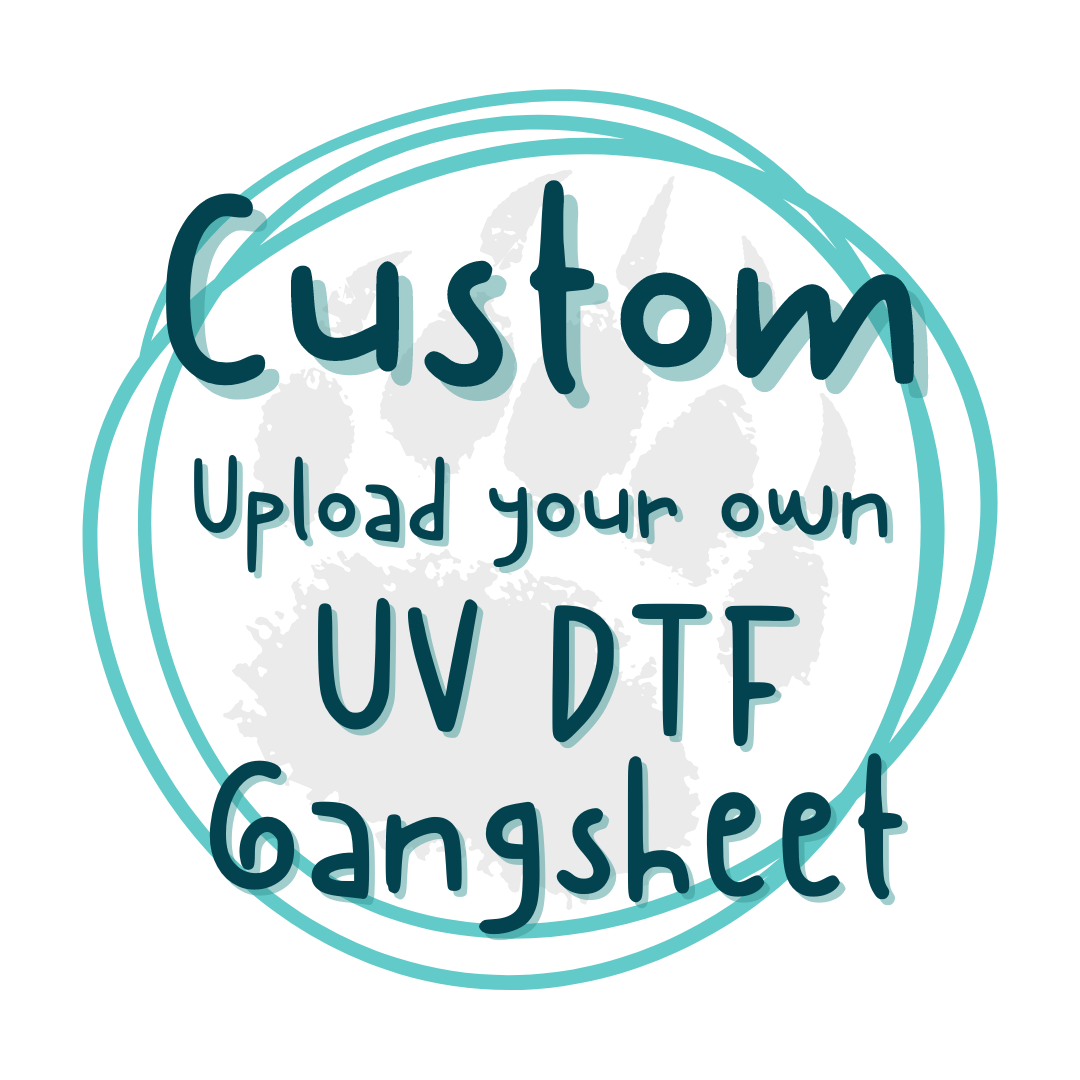 UPLOAD YOUR UV DTF GANG SHEET - Pressing Images