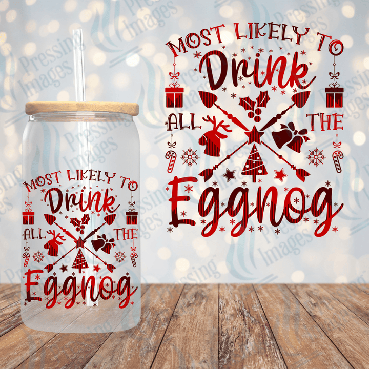 UVD 1736 Most likely to drink all the eggnog - Pressing Images