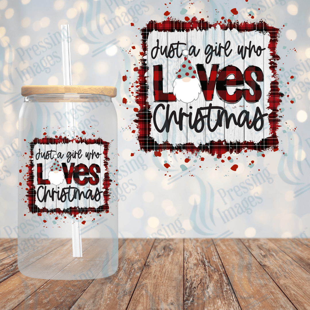 Just A Girl Who Loves Christmas | Pressing Images (#1752)